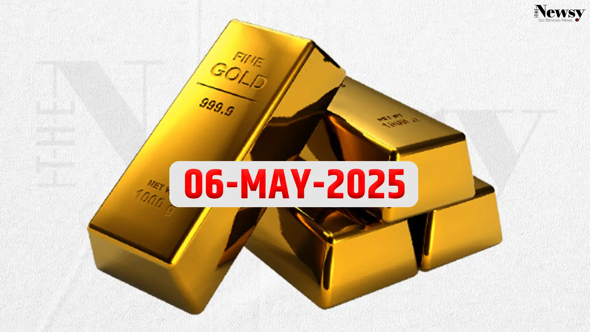 Gold Price 06-may-2025